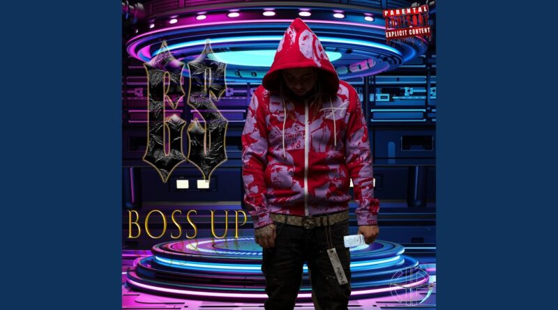 “Boss Up” by G$
